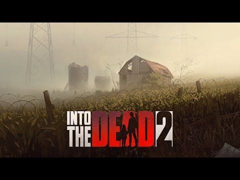 Изображение к игре Into the Dead 2
