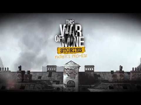 Изображение к игре This War of Mine: Stories - Father's Promise