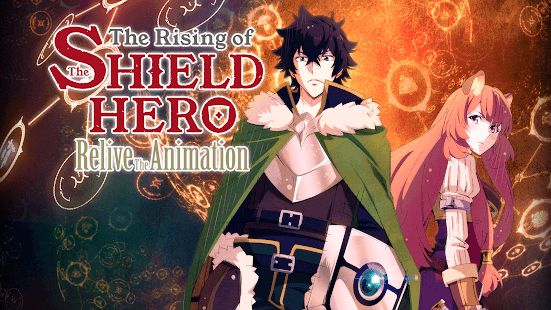 Изображение к игре The Rising of the Shield Hero Relive The Animation
