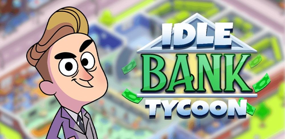 Изображение к игре Idle Bank Tycoon: Money Empire